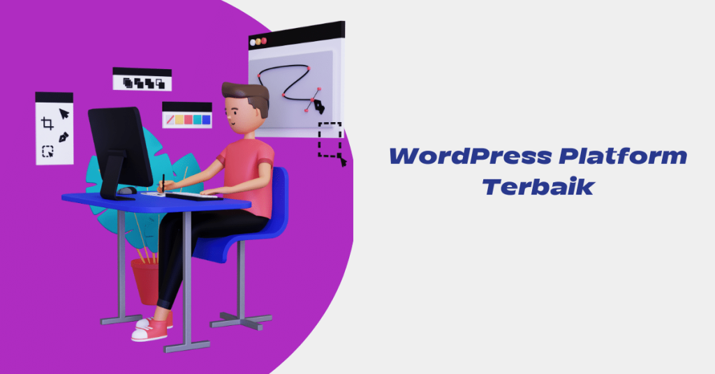 Mengapa WordPress adalah Platform Populer untuk Pengembangan Situs Web